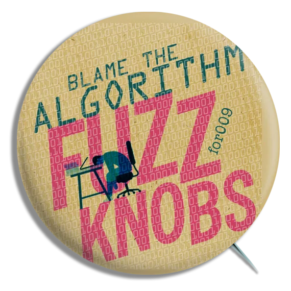 Blame the Algorithm