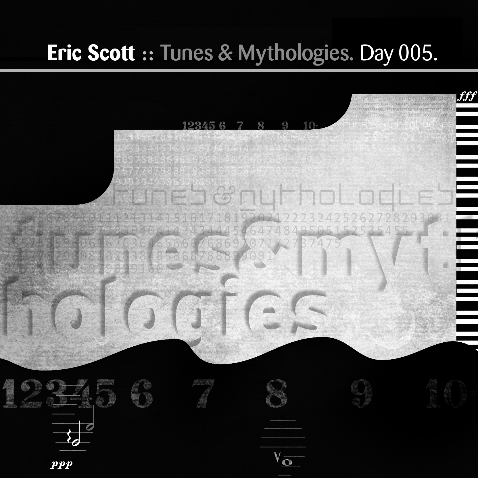 “Tunes and Mythologies” by Eric Scott [Day 005]