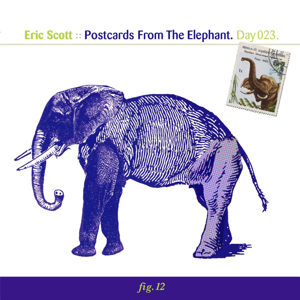 “Postcards from the Elephant” by Eric Scott [Day 023]