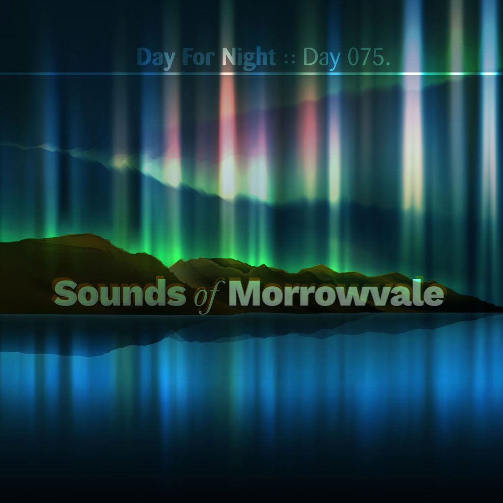 “Sounds of Morrowvale” by Various Artists [Day 075]