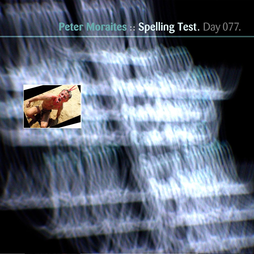 “Spelling Test” by Peter Moraites/Salvador Dalek [Day 077]