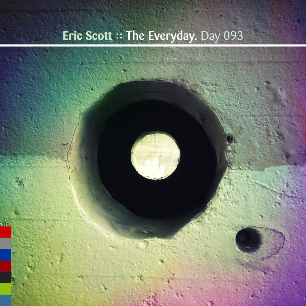 “The Everyday” by Eric Scott [Day 093]